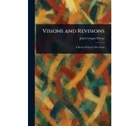 Visions And Revisions