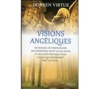 Visions angéliques Doreen Virtue (Auteur)