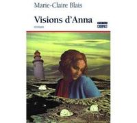 Visions D'Anna Blais, Marie - Claire (Auteur)