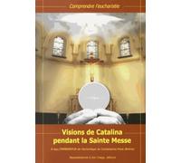 Visions de Catalina pendant la sainte messe - L695a