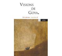 Visions de Goya - Stéphane Lambert - Arlea - Poche - Essai