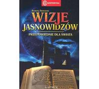 Visions des clairvoyants. Prophéties pour le monde - Andrzej Sieradzki (Literatur, Esoterik auf Polnisch)