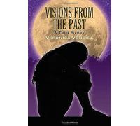 Visions From The Past