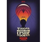 Visions from the Upside Down: Stranger Things Artbook