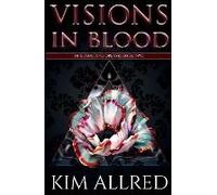 Visions In Blood