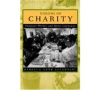 Visions of Charity Rebecca Anne Allahyari (Auteur)