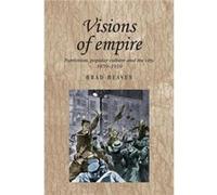 Visions of Empire by Brad Beaven Inconnu (Auteur)