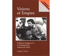 Visions of Empire, Praeger Series in Political Communication Stephen Prince (Auteur)