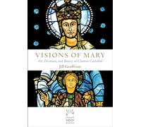 Visions of Mary: Art, Devotion, and Beauty at Chartres Cathedral