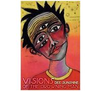 Visions Of The Drowning Man