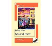 Visions Of Venice