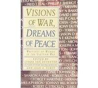 Visions of War, Dreams of Peace Lynda Van Devanter (Auteur)