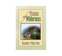 Visions Of Wilderness