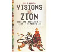 Visions of Zion by Erin C. MacLeod Erin C Macleod (Auteur)