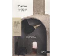 Visions: Philosophie et cinéma