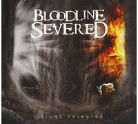 Visions Revealed by BLOODLINE SEVERED (2009-05-01)