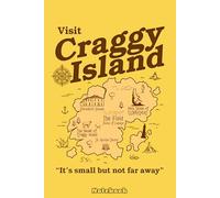Visit Craggy Island Map - It's Small but not Far Away Notebook: 6x9 120 Pages, Sketchbook, Journal, Lined College Ruled Paper, Planner, Matte Finish Cover, Diary