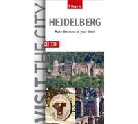 Visit the City - Heidelberg (3 Days In): Make the most of your time