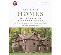 Visit the Homes of American Literary Icons: Step into the stories of America's greatest writers by visiting the homes that inspired their legendary works!