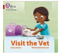 Visit the Vet by Suzy Senior Suzy Senior (Auteur)