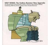Visit Venus - Endless Bummer RMX Appendix [Import]