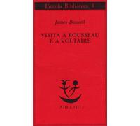 Visita a Rousseau e a Voltaire