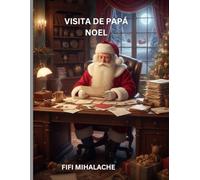 VISITA DE PAPÁ NOEL: Para niños de 4 a 8 años
