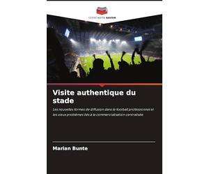 Visite authentique du stade
