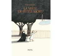 Visite de petite mort (La) - Kitty Crowther - Pastel-Ecole Des Loisirs - relié - Album jeunesse dès 6 ans