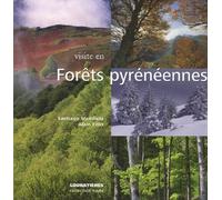 Visite en Forêts pyrénéennes