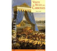 Visite musee des carrosses - versailles