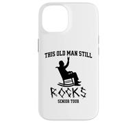 Visite Senior de This Old Man Still Rocks Coque pour iPhone 14