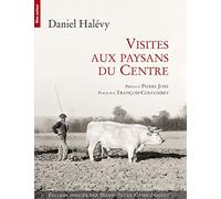 Visites aux paysans du Centre (1907-1934)