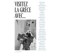 Visitez la Grèce avec... - Collectif - Table ronde - broché - Anthologie