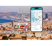 Visitez Marseille à votre rythme sans groupes ni horaires fixes grâce à votre téléphone portable.