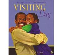 Visiting Day by Jacqueline Woodson & Illustrated by James Ransome Jacqueline Woodson Illustrated by James Ransome (Auteur)