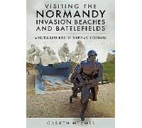 Visiting The Normandy Invasion Beaches And Battlefields