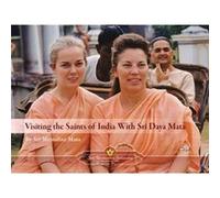 Visiting the Saints of India with Sri Daya Mata by Sri Mrinalini Mata Inconnu (Auteur)