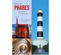 Visitons les phares de France et Outre-mer
