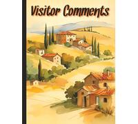 Visitor Comments: Large 8.25 × 11 inch Hardcover Lined Guest Book | 300 Pages | Ideal for Holiday Homes, Cafe's, Rentals and Tourist Attractions