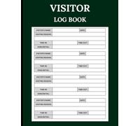 Visitor Log Book: 8.5x11 Paperback with 120 Pages for Secure Sign-In & Sign-Out: Keep Your Office, School, or Business Safe with this Daily Visitor Registry