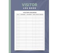 Visitor Log Book: Guest Sign In and Sign Out Register for Business and Office | Track Entries, Exits & Visit Purpose | Record Over 2,000 Visits | 8.5 x 11 Inches - 120 Pages