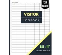 VISITOR LOGBOOK: Guest Sign-In and Sign-Out Book for Reception, Business Functions, Offices, and Conferences | 120 pages