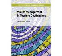 Visitor Management in Tourism Destinations Julia Nina Albrecht, (Auteur)