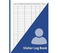 Visitor Sign-In & Security Log Book: Visitor Register for Offices, Schools & Workplaces | Record Visitor Details, Entry & Exit Times | Large 8.5 x 11 Inch, 100 Pages