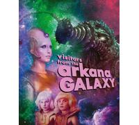 Visitors From The Arkana Galaxy [Blu-Ray]