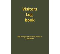 Visitors Log Book for Apartments & Offices - Professional Guest Sign-In Register: Sign-In Register for Guests, Contractors & Deliveries - Ideal for Reception, Concierge & Front Desk Use