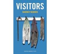 Visitors (Oberon Modern Plays) - [Version Originale] Inconnu (Auteur)