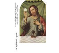 Visits to the Most Holy Sacrament and the Blessed Virgin Mary