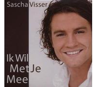 Visser, Sascha - IK Wil Met Je Mee Wlt 07 [BE Import]